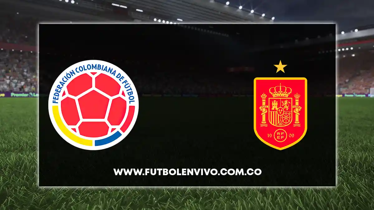 Colombia Vs Espa A En Vivo Online Hoy Alineaciones Resumen Y Goles