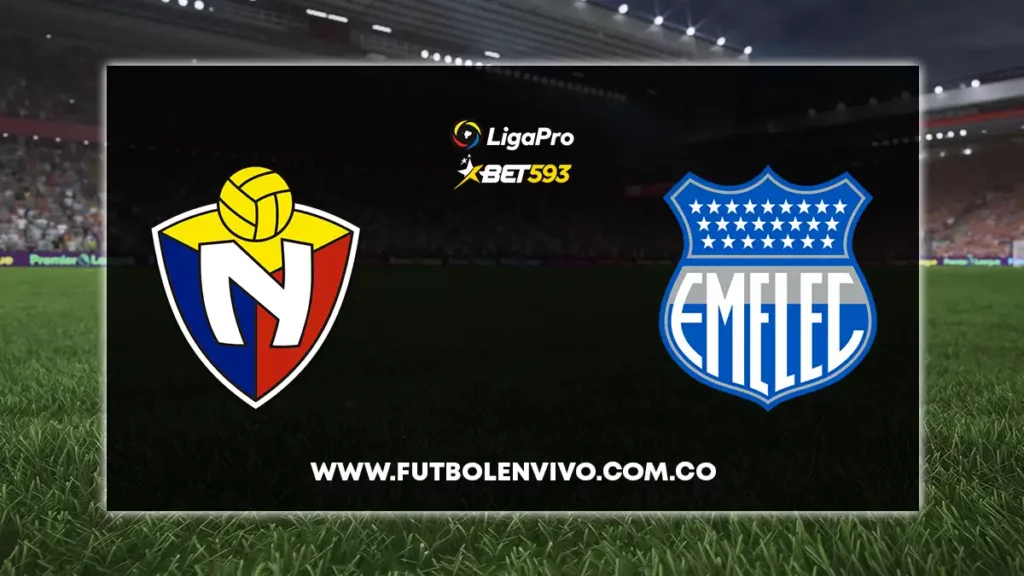 El Nacional vs Emelec hoy