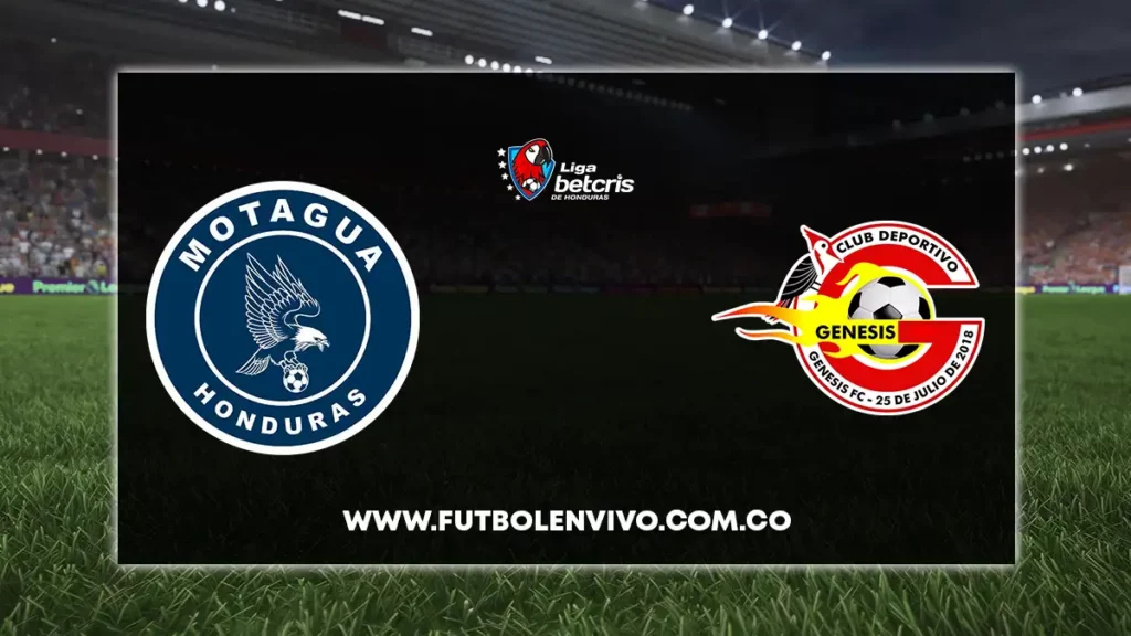 Motagua vs Genesis en vivo