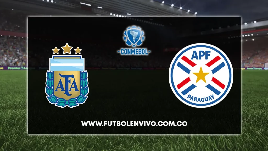 Argentina vs Paraguay en vivo