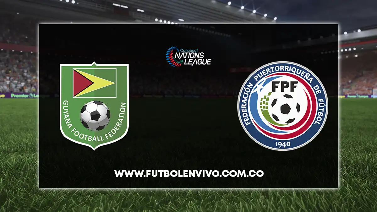 Guyana Vs Puerto Rico EN VIVO ONLINE Hoy Por CONCACAF Nations League ...