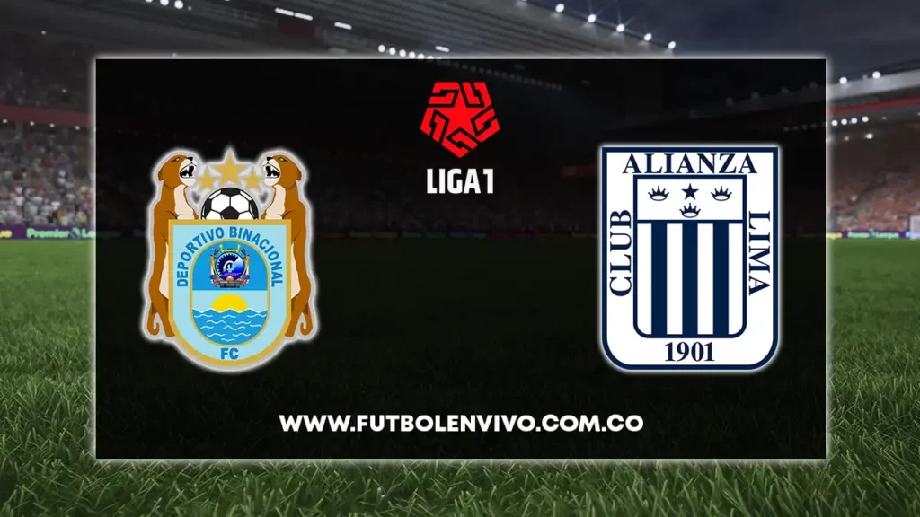 binacional vs alianza lima en vivo