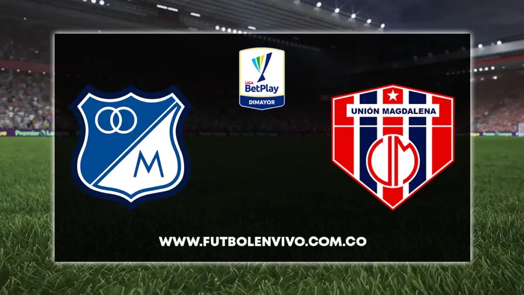 millonarios vs union magdalena en vivo