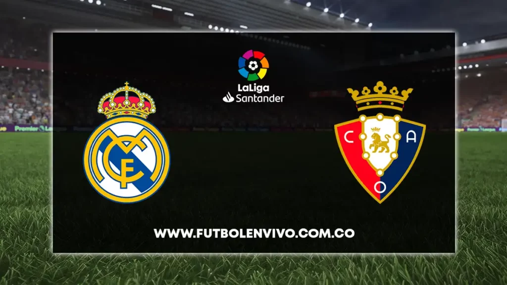 real madrid vs osasunsa en vivo