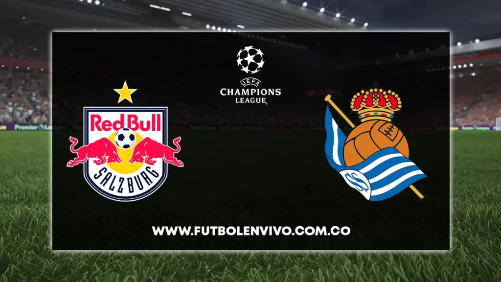 salzburgo vs real sociedad en vivo