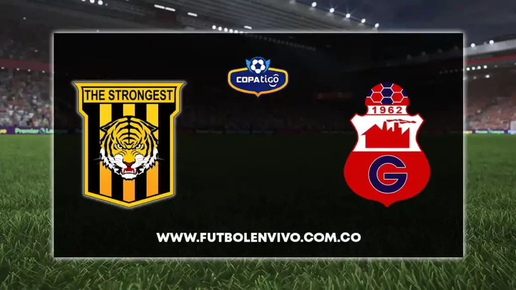 the strongest vs guabirá en vivo