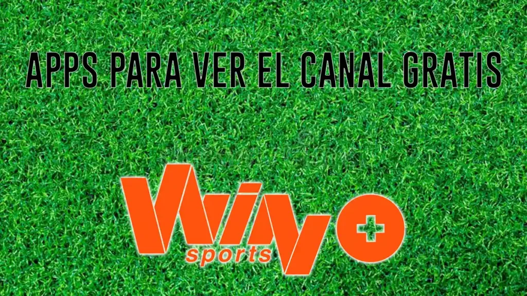 Apps para ver win sports + gratis