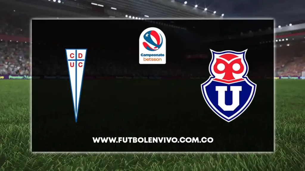 catolica vs u de chile en vivo