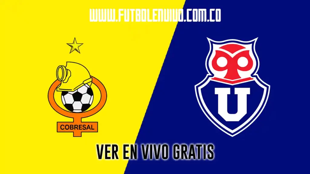 cobresal vs u de chile en vivo online