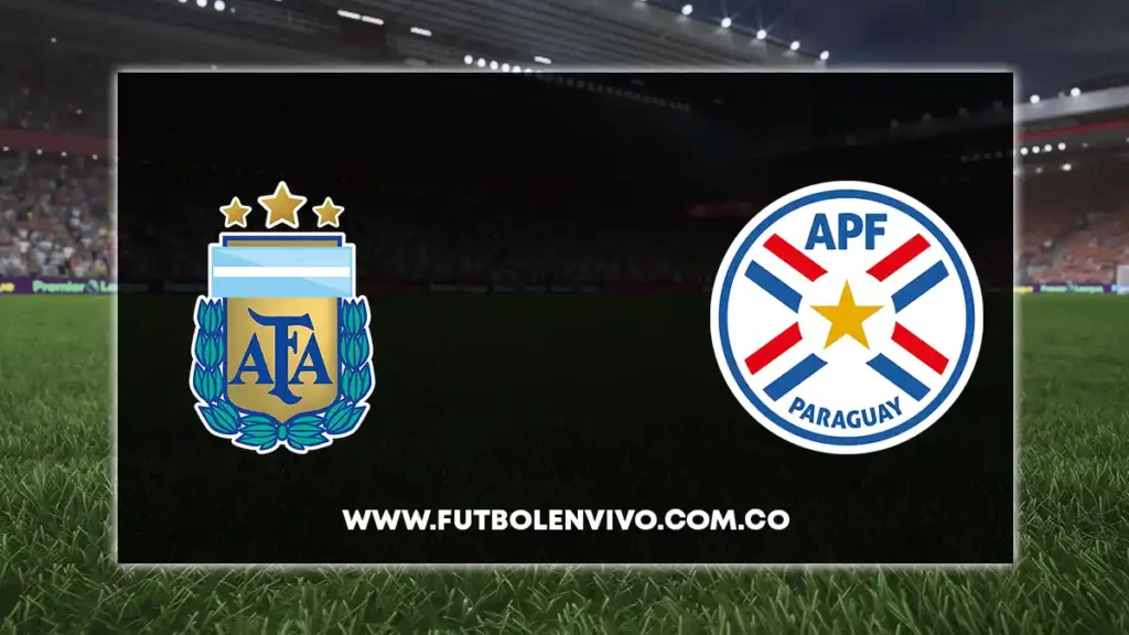 argentina vs paraguay en vivo