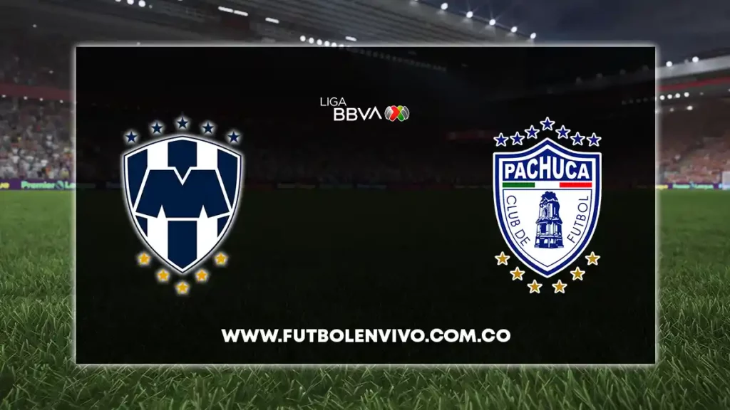 monterrey vs pachuca en vivo