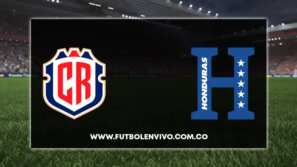 costa rica vs honduras en vivo