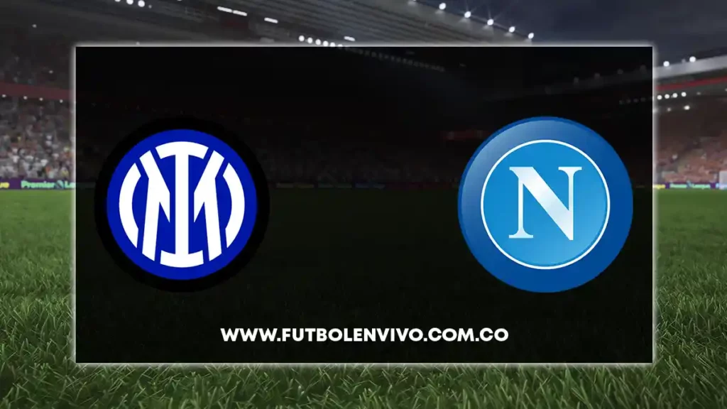 inter vs napoli en vivo