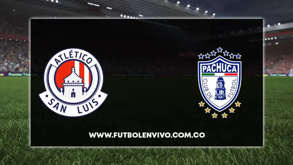 san luis vs pachuca en vivo