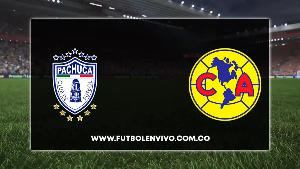 pachuca vs america en vivo