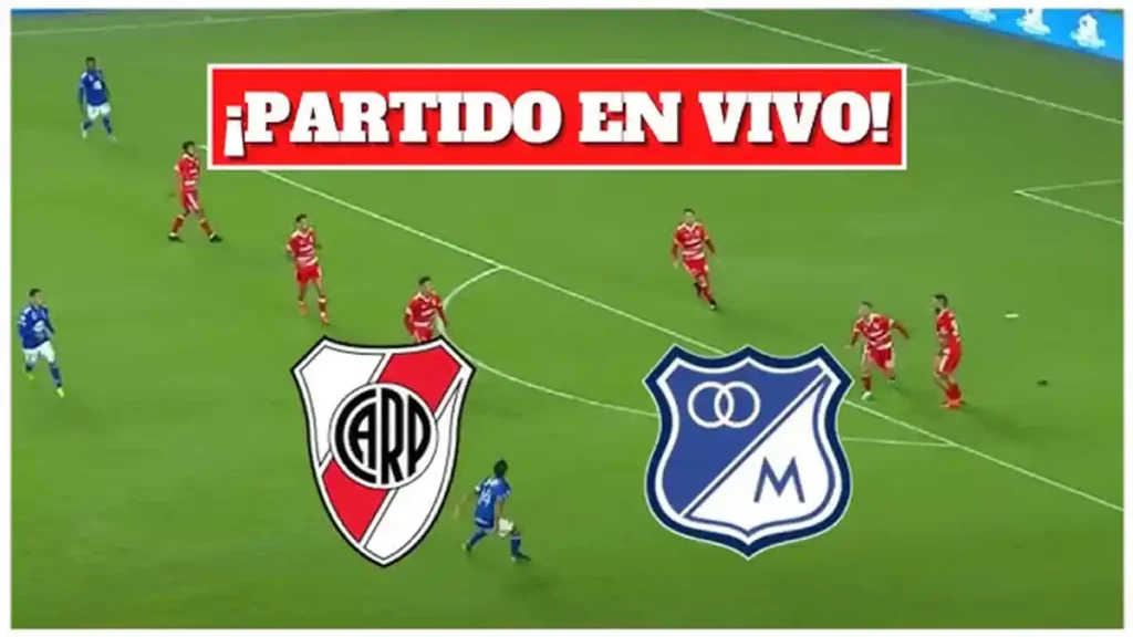 River vs Millonarios en vivo